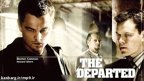 The Departed - Boston Common - Howard Shore
