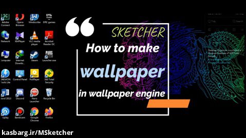 چگونه والپیپر زنده بروی pc بسازیم با استفاده از برنامه ی wallpaper engine