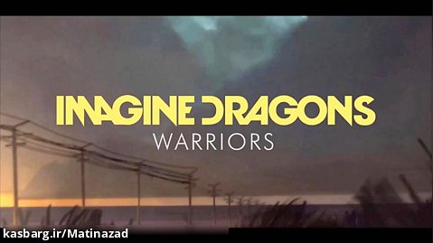 imagine dragons warriors