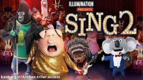 انیمیشن سینمایی اواز خوان 2 Sing 2021 زبان اصلی