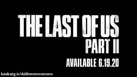 تریلر بازیه The Last of Us Part