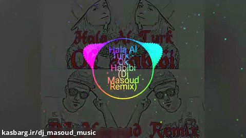 Hala Al Turk - Ok Habibi (Dj Masoud Remix)