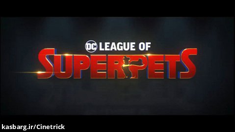 اولین تریلر از سریال انیمیشنی DC League Of Super Pets 2022