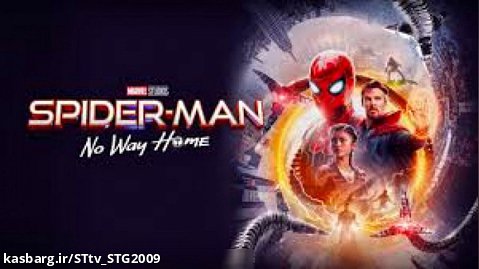 مرد عنکبوتی راهی برای بازگشت به خانه نیست دوبله فارسی - Spider-Man No way home