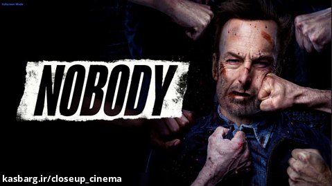 نقد و بررسی فیلم " هیچکس " (Nobody)