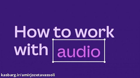 How-to work with audio - Canva ویرایش صدا