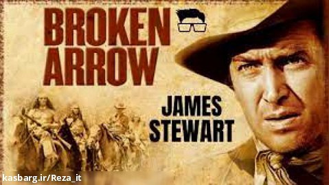 فیلم پیکان شکسته Broken Arrow 1950 دوبله فارسی