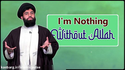 I'm Nothing Without Allah | UNPLUGGED
