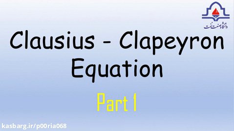 کاربرد معادله کلازیوس - کلاپیرون / Clausius - Clapeyron Equation