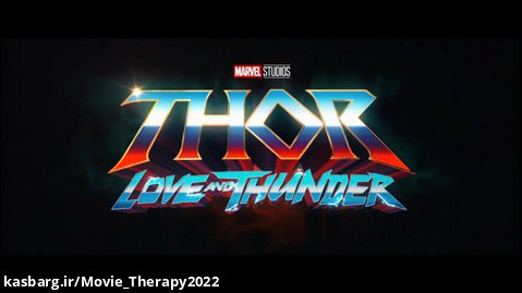 تیزر جدید فیلم Thor : Love and Thunder