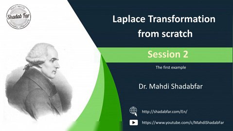 Laplace Transform from scratch - Session 2 - The first example