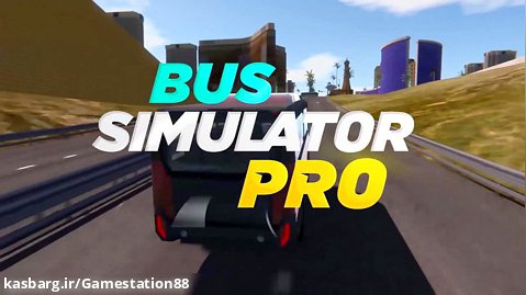 معرفی بازی:bus simulator pro شبیه ساز رانندگی اتوبوس حرفه ای
