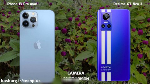 مقایسه دوربین iPhone 13 Pro Max و Realme GT Neo 3