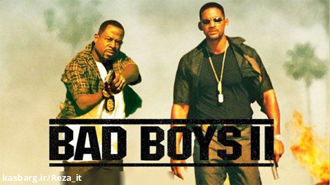 فیلم پسران بد 2 Bad Boys II 2003 دوبله فارسی | اکشن، کمدی
