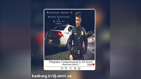 Mashinaye Gashti 2 - DJ Amir AZ