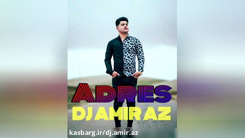 Adres - DJ Amir AZ
