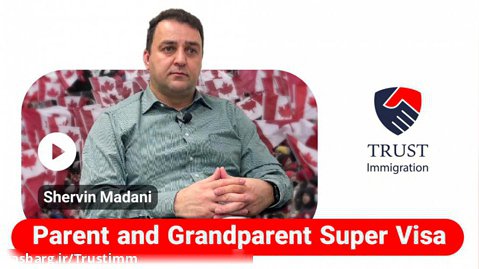 Parent and Grandparent Super Visa