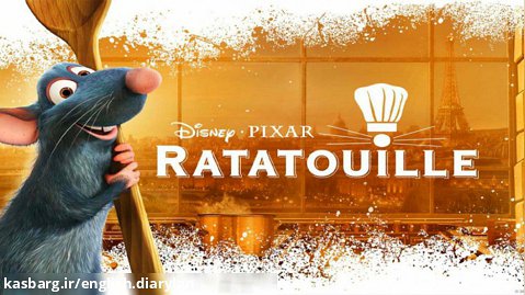 یادگیری زبان انگلیسی با انیمیشن Ratatouille
