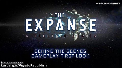تریلر جدید بازی The Expanse از تلتیل گیمز منتشر شد