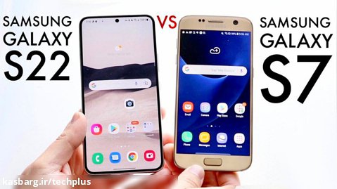 مقایسه گلکسی اس 7 و گلکسی اس 22 ( Galaxy S7 vs Galaxy S22 )