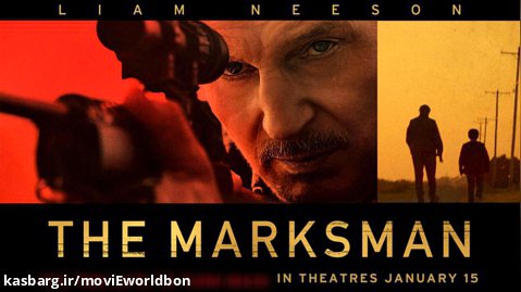 فیلم درام ،اکشن - تیر انداز ۲۰۲۱ - The Marksman - دوبله فارسی