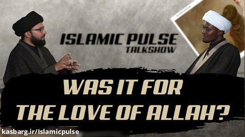 Was It For The Love of Allah? | IP Talk Show
