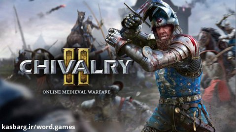 Chivalry 2 - بازی جنگی قرون وسطا ۶۴ نفر بازیکن بازی میکنن