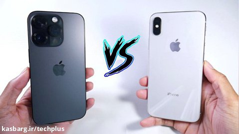 مقایسه سرعت و دوربین iPhone X و iPhone 14 Pro Max