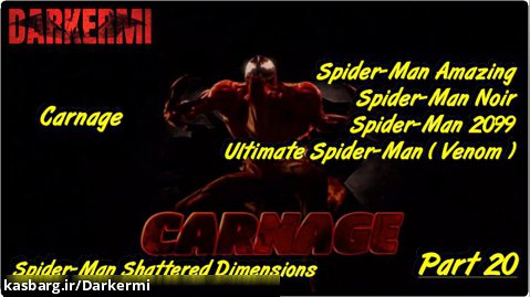راهنمای بازی Spider-Man Shattered Dimensions همراه با زیرنویس انگلیسی : Part 20