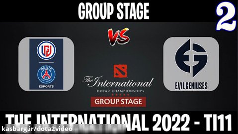 PSG.LGD vs EG مسابقات International 2022 مرحله گروهي گروه A گيم دوم