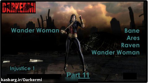 راهنمای بازی Injustice 1 همراه با زیرنویس انگلیسی بخش : Wander Woman Part 11