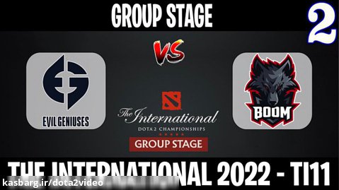 EG vs BOOM مسابقات International 2022 مرحله گروهي گروه A گيم دوم