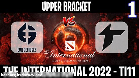 EG vs Thunder Awaken مسابقات International 2022 در Upper Bracket گیم اول