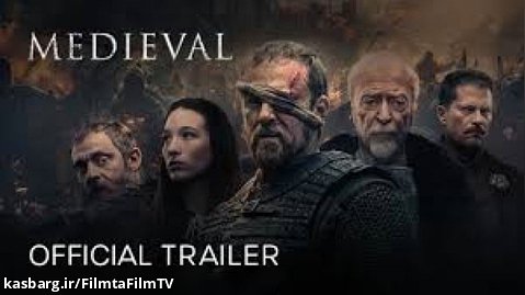 فیلم قرون وسطی 2022 Medieval با کیفیت HD