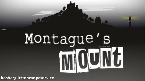 تریلر گیم پلی بازی Montague's Mount