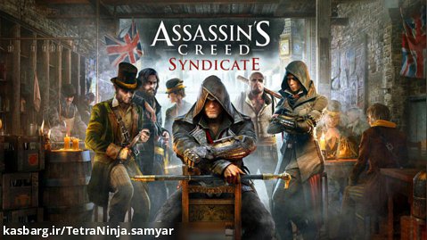 تریلر بازی Assassins creed Syndicate