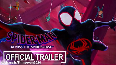 اولین تریلر رسمی از انیمیشن Spider-Man: Across the Spider-Verse منتشر شد.