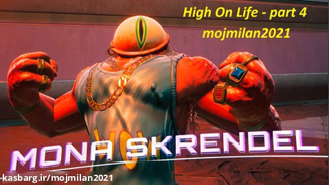 بازی High On Life - قسمت چهارم