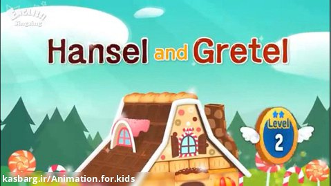 کارتون انگلیسی Hansel and Gretel