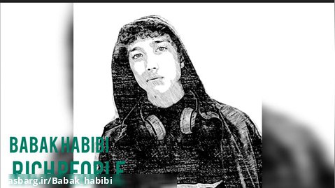 Babak Habibi - Rich People - بابک حبیبی