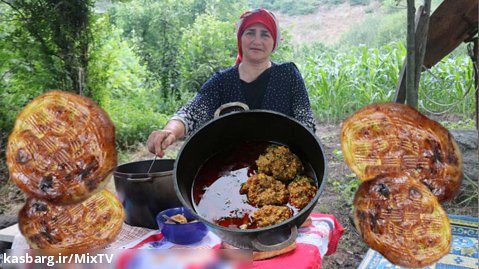 پختن کوفته قلقلی و نان سنتی با مادر بزرگ در روستا