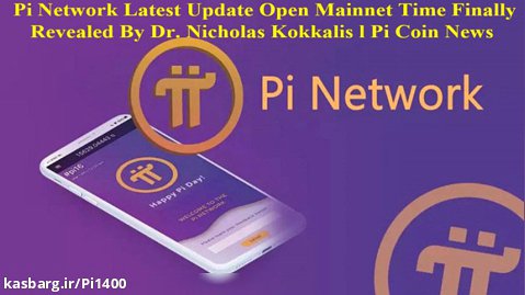 Pi Network Latest Update Open Mainnet Time Finally Revealed