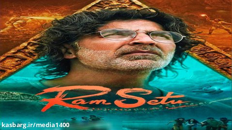فیلم هندی رام سیتو Ram Setu 2022 دوبله فارسی