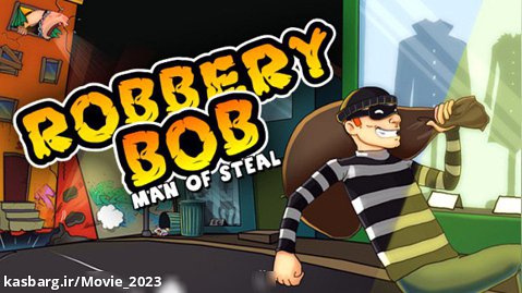 گیم پلی بازی (Robbery Bob)