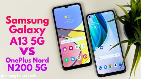مقایسه Samsung Galaxy A13 5G با OnePlus Nord N200