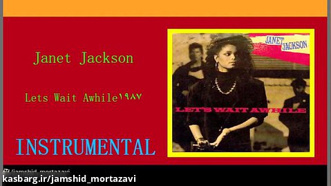 Janet Jackson Lets Wait Awhile [Instrumental]