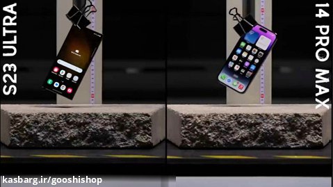تست سقوط گوشی های  Samsung Galaxy S23 Ultra vs iPhone 14Pro Max