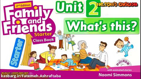 Family and Friends Starter Unit 2
