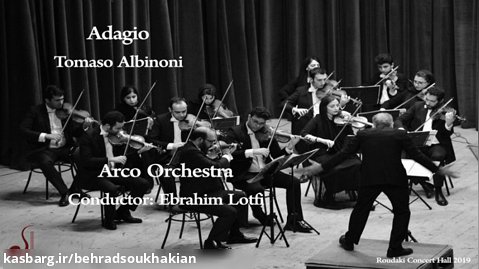 بهراد سوخکیان (Behrad Soukhakian) در کنسرت ارکستر آرکو قطعه Adagio