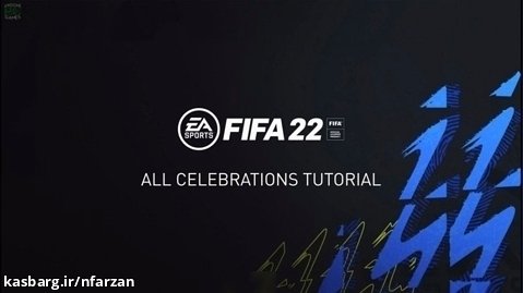 تمام خوشحالی گل های FIFA 22